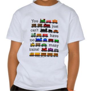 Too Many Trains T Shirts