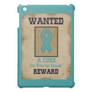 Wanted A Cure for Ovarian Cancer iPad Mini Cover