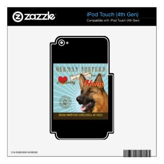 A Loving German Sheperd Makes Our House Home iPod Touch 4G Decal