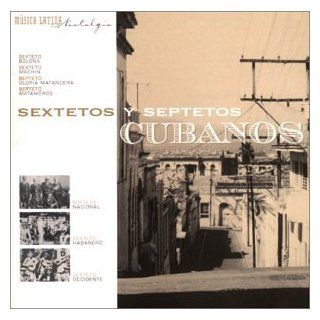 Sextetos & Septeteos Cubanos Music