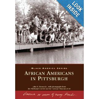African Americans in Pittsburgh (PA) (Black America) John M. Brewer Jr. 9780738544878 Books