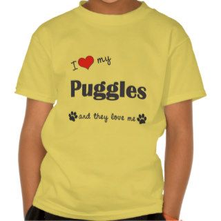I Love My Puggles (Multiple Dogs) Tee Shirts