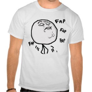 fap meme shirt