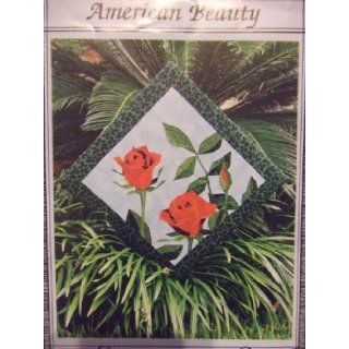 American Beauty   Quilt (AB 109) Cynthia England Books