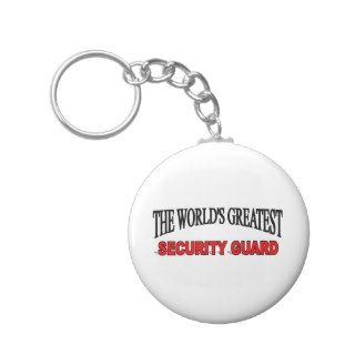 The World's Greatest Security Guard Key Chain
