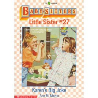Karen's Big Joke (Baby Sitters Little Sister, No. 27) Ann M. Martin 9780590448291 Books