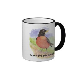 Funny, Early Bird gets the Coffee Robin Coffee Mugs