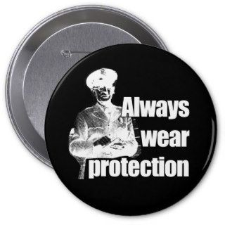 ALWAYS WEAR PROTECTION T shirt Pins