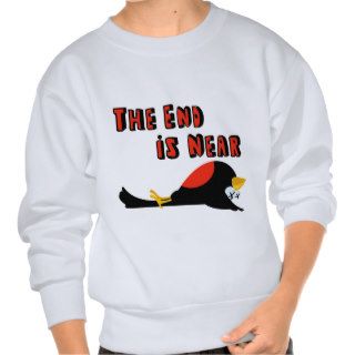 The End Is Near Falling Bird Pullover Sweatshirts