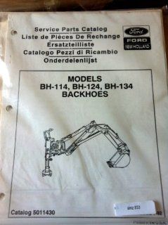 Ford New Holland BH 114 124 134 Backhoe Parts Manual 