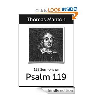 158 Sermons on Psalm 119 eBook Thomas Manton Kindle Store