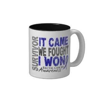 Rectal Cancer Survivor It Came We Fought I Won Coffee Mugs
