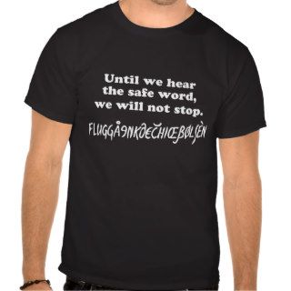 Eurotrip safe word shirt