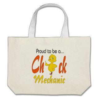 Proud to be a Chick Mechanic Auto Mechanic Gifts Tote Bag