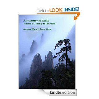 Adventure of Anlin Journey to the North eBook Duan Wang, Andrew Wang Kindle Store