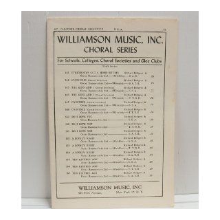 Carousel Choral Selection #147 Williamson Music, Inc. Choral Series S.S.A. Sheet Music (Williamson Music, Inc. Choral Series for Schools, Colleges, Choral Societies and Glee Clubs) Words by Oscar Hammerstein Music by Richard Rodgers, Arranged by Clay Warn