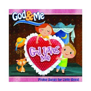 God Loves Me Praise Songs for Little Ones Various 0000768464328 Books