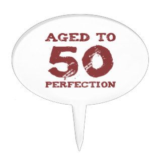 50th Birthday Aged To Perfection Cake Pick