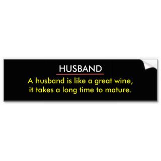 Funny Husband Wine Bumper Sticker