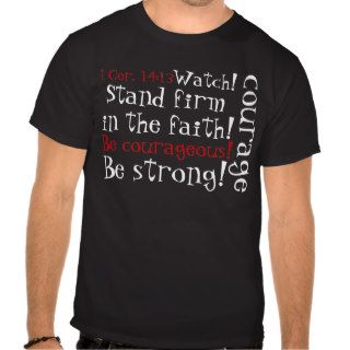 Courage Bible Verse T shirt