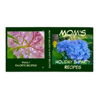 Mom's Holiday & Party Recipes book gift Hydrangea Binders