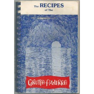 The Recipes of the Grotta Azzurra John Davino Books