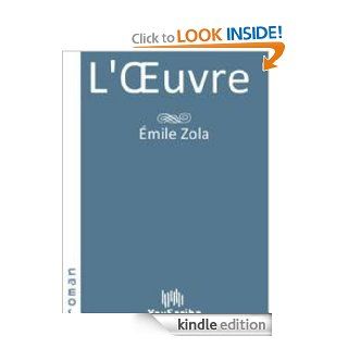 L'Œuvre (French Edition) eBook Zola mile Kindle Store