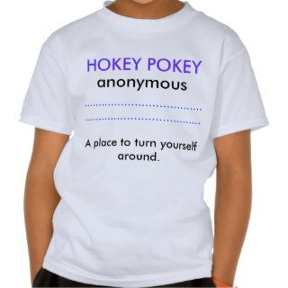 HOKEY POKEY, anonymous T Shirt