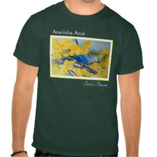 Ararinha Azul   Spix's Macaw T Shirt