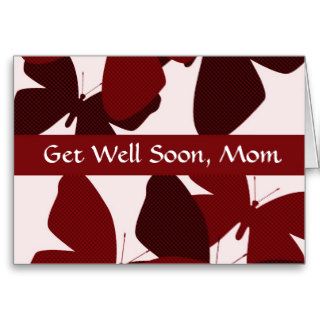 Get Well Soon Mom, red butterflies Greeting Cards