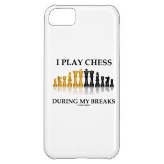 I Play Chess During My Breaks (Reflective Chess) iPhone 5C Covers