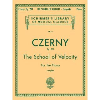 The School of Velocity, Op. 299 (Complete) For The Piano (Schirmer's Library of Musical Classics Vol. 161) Max Vogrich, Carl Czerny 0073999203608 Books