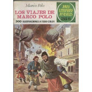 Joyas Literarias Juveniles numero 166 Los viajes de Marco Polo Marco Polo Books