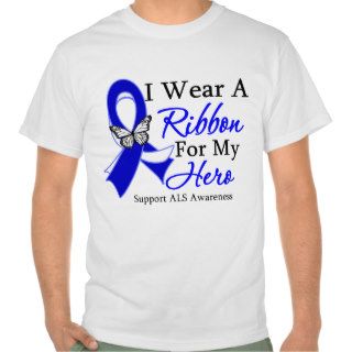 I Wear a Ribbon  For My HERO ALS Tee Shirt