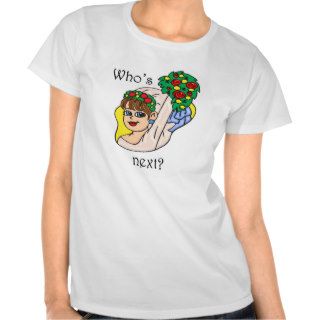 "Who's Next?" Bachelorette T Shirt