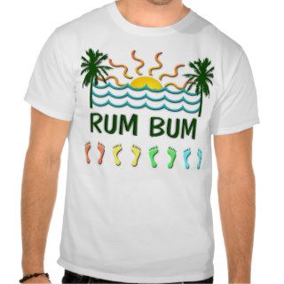 RUM BUM T SHIRT