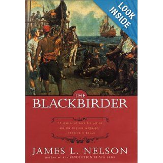 The Blackbirder (James L. Nelson Brethren of the Coast, Book 2) Books