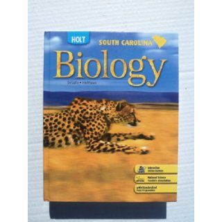 Holt Biology South Carolina Holt Biology Student Edition 2008 (Holt Biology 2008) RINEHART AND WINSTON HOLT 9780030964053 Books