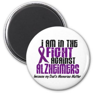 In The Fight Against Alzheimer's Disease DAD Refrigerator Magnets