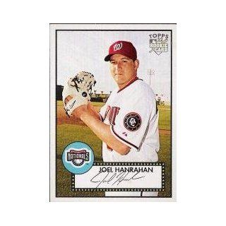 2007 Topps 52 #179 Joel Hanrahan (RC) Sports Collectibles
