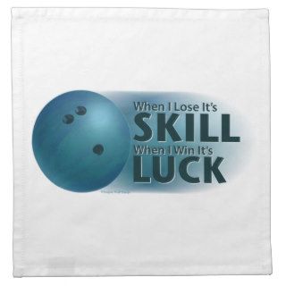 Lose Skill Win Luck Bowling Blue Printed Napkins