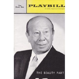 Playbill Bert Lahr in The Beauty Part The Music Box 1963 (Playbill, Volume 1 February 11, 1963 No. 7) Leo Lerman Books