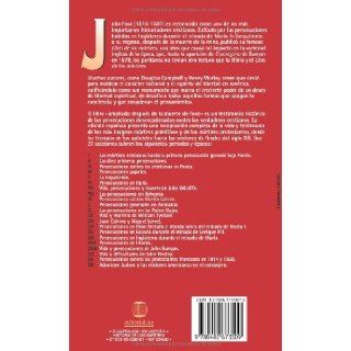 El libro de los mrtires (Spanish Edition) John Foxe 9788482673509 Books