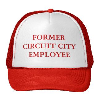 FORMER CIRCUIT CITY EMPLOYEE TRUCKER HAT