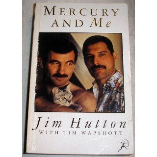 Mercury and Me Jim Hutton, Tim Wapshott 9780747521341 Books