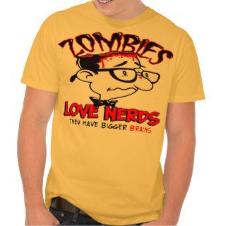 Zombies love nerds mens tee shirt