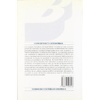 Conceptos y Categorias   Ensayos Filosoficos (Spanish Edition) Isalah Berlin 9788437503226 Books