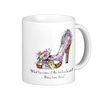 "What becomes of the broken hearted?" Coffee Mugs
