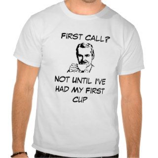 First Call Funeral Director Basic T Shirt