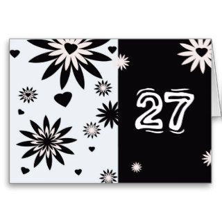 27th birthday, black & white flowers, hearts cards